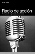 Radio de acción: las aventuras de un pinchadiscos ecléctico