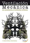 Ventilación mecánica en anestesia y cuidados críticos