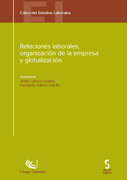 Relaciones laborales, organización de la empresa y globalización