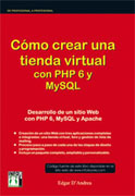 Cómo crear una tienda virtual con PHP 6 y MySQL