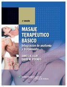 Masaje terapéutico básico: integración de anatomía y tratamiento