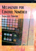 Mecanizado por control numérico