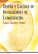 Diseño y cálculo de instalaciones de climatización