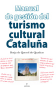 Manual de gestión del turismo cultural en Cataluña