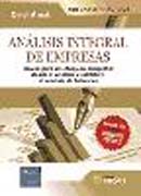 Análisis integral de empresas: claves para un chequeo completo : desde el análisis cualitativo al análisis de balances : con casos prácticos resueltos