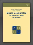 Museo y comunidad: un museo para todos los públicos