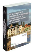 El alojamiento turístico: problemática y soluciones en la ejecución del contrato de hospedaje