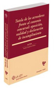 Tutela de los acreedores frente al convenio concursal: oposición, nulidad y declaración de incumplimiento