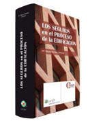 Los seguros en el proceso de la edificación