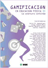 GAMIFICACIÓN en Educación Física II La aventura continúa