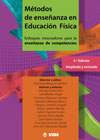 Métodos de enseñanza en Educación Física: Enfoques innovadores para la enseñanza de competencias