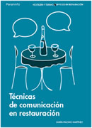 Técnicas de comunicación en restauración