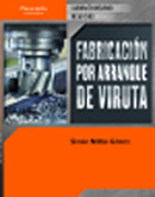 Fabricación por arranque de viruta