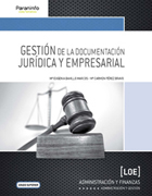 Gestión de la documentación jurídica y empresarial