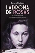 Ladrona de rosas: Clarice Lispector : una genialidad insoportable