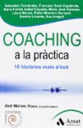 COACHING A LA PRÀCTICA: 10 HISTORIAS REALS DEXIT