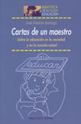 Cartas de un maestro: sobre la educación en la sociedad y en la escuela actual