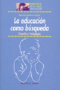 La educación como búsqueda: filosofía y pedagogía