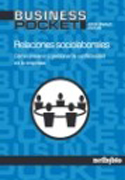 Relaciones sociolaborales: cómo prevenir y gestionar la conflictividad en la empresa