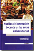 Huellas de innovación docente en las aulas universitarias