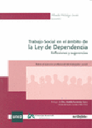 Trabajo social en el ámbito de la ley de dependencia: reflexiones y sugerencias