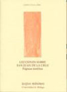 Lecciones sobre San Juan de la Cruz: páginas inéditas