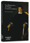 Los magistrados del primer constitucionalismo