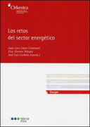 Los retos del sector enérgetico