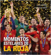 Momentos estelares de La Roja