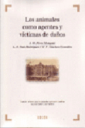 Los animales como agentes y víctimas de daños
