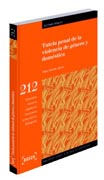 Tutela penal de la violencia de género y doméstica