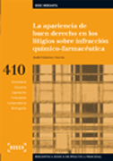 La apariencia de buen derecho en los litigios sobre infracción químico-farmacéutica