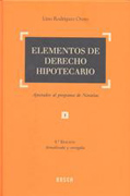 Elementos de derecho hipotecario: ajustados al programa de notarías