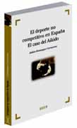 El deporte no competitivo en España: el caso del Aikido