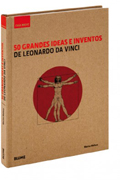 50 grandes ideas e inventos de Leonardo da Vinci