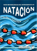 Bases metodológicas del entrenamiento en natación: teoría y práctica