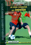 Fútbol la línea defensiva en defensa