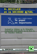 El reciclaje en la sociedad actual