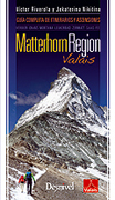 Matterhorn Region Valais: guía completa de itinerarios y ascensiones