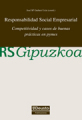 Responsabilidad social empresarial: competitividad y casos de buenas prácticas en pymes