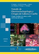 Tratado de otorrinolaringología y cirugía de cabeza y cuello v. 4 Cirugía oncológica de cabeza y cuello y de la base del cráneo