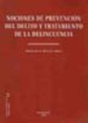Nociones de prevención del delito y tratamiento de la delincuencia