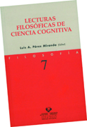 Lecturas filosóficas de ciencia cognitiva