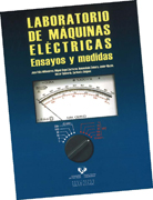 Laboratorio de máquinas eléctricas: ensayos y medidas