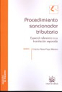 El procedimiento sancionador tributario: especial referencia a su tramitación separada