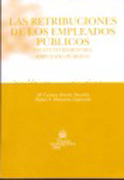 Las retribuciones de los empleados públicos: (estatuto básico del empleado público)