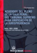 Acuerdos del pleno de la Sala penal del Tribunal Supremo para unificación de la Jurisprudencia