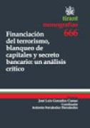 Financiación del terrorismo, blanqueo de capitales y secreto bancario: un análisis crítico