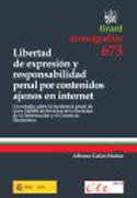 Libertad de expresión y responsabilidad penal por contenidos ajenos en internet