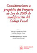 Consideraciones a propósito del Proyecto de Ley de 2009 de modificación del Código Penal